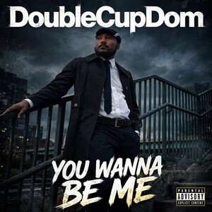 YOU WANNA BE ME