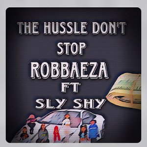 "The Hussle don't stop" (Living fast Contest)