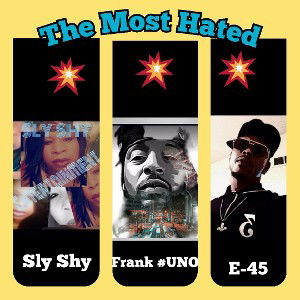 "The Most Hated" ft Frank#UNO & E-45
