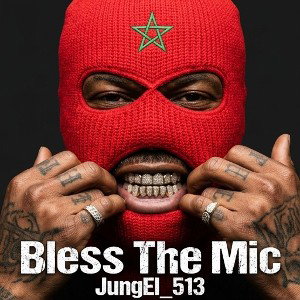 Bless The Mic