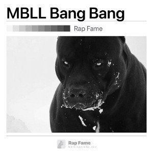 MBLL Bang Bang