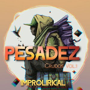 Pesadez (Crudos Vol.1)