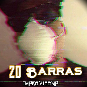 20 BARRAS (Inédita)