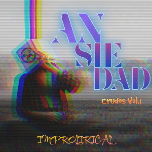 Ansiedad (Crudos vol.1)