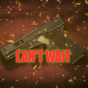 can't wait BY MW 50🔫