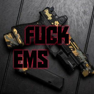  FUCK EMS BY MW 50💣💣 