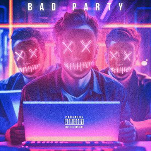 BAD PARTY feat. MOrdekaY