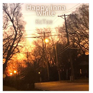 Happy inna while-KcTae [Bhandari]