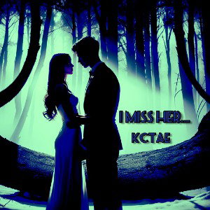 KcTae - I Miss Her