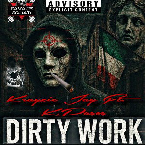 Dirty Work Feat. K.Pasos