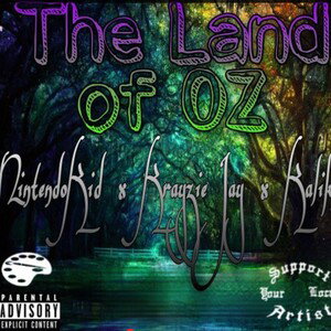 Land Of Oz Feat. NintendoKid & KaliKid