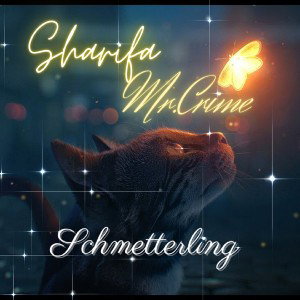 Schmetterling (Glückstag) ft. Mr.Crime
