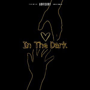 In The Dark (ft. SoloKa$h)