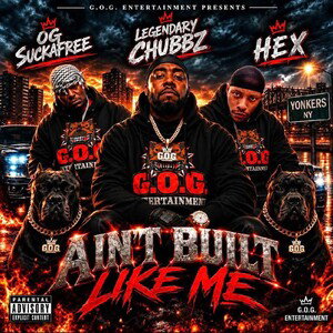 AINT BUILT LIKE ME featuring LEGENDARY CHUBBZ 