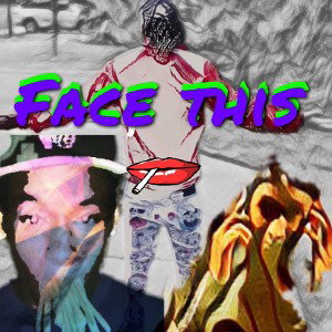  Lowkeyhigh-Face this ( prod.kid fashionn)