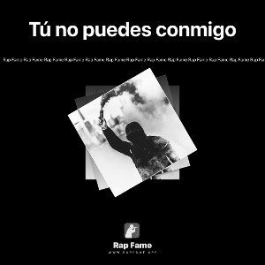 Tú no puedes conmigo