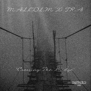 "Crossing The Bridge"