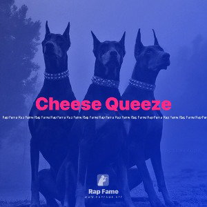 Cheese Queeze 