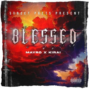 BLESSED (Mayro X Kirai)