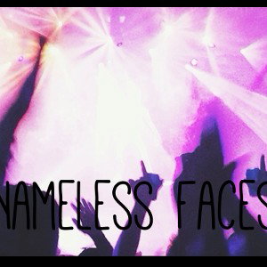 Nameless Faces