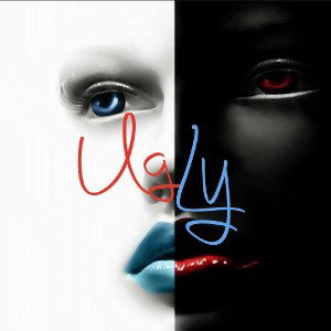 Ugly 