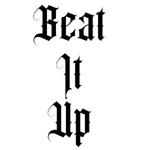 Beat It Up