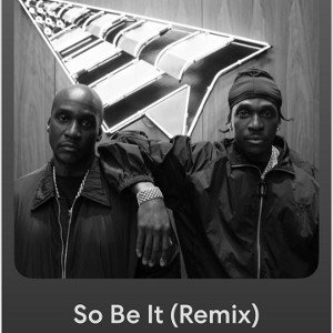 So be it (remix)