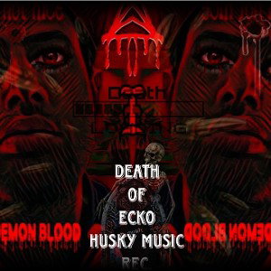 Freakshow & HMR Colion - Death of Ecko