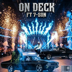 on DECK FT. 7-SON