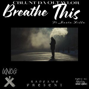 Breathe This ft. Masta Killa
