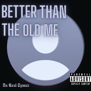 BetterThanTheOldMe 