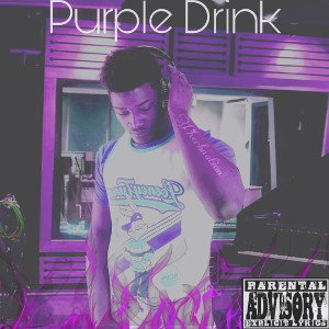 Purple Drink (Lean On Me )