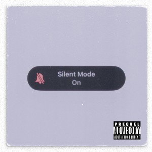 Silent Mode (ft. KobeKo)