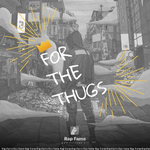 for the thugs