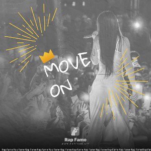 🎤😇Move on🙌