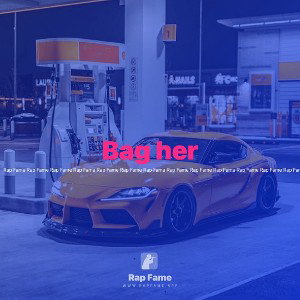 Bag her 