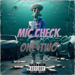 MIC CHECK ONE-TWO