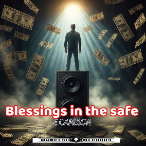 Blessings in the Safe