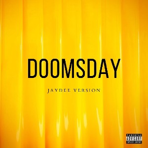  Doomsday (JayDee Version)