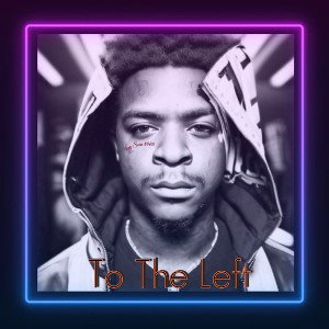King Sosa 8000 - To The Left