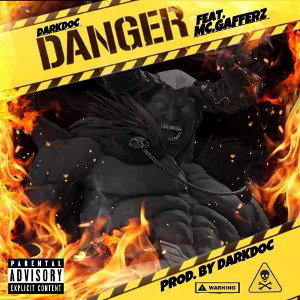 Danger (Feat MC Gafferz)