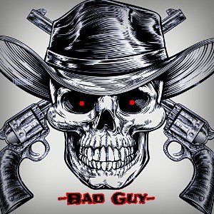 -Bad Guy-