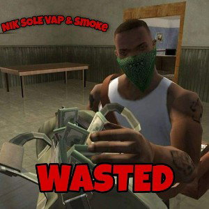 WASTED (FT.SMOKE) 