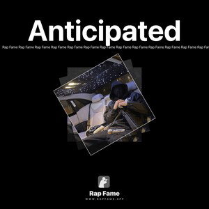 Anticipated 