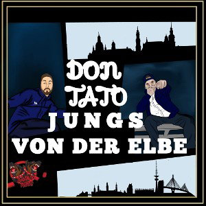 Don ft. Tato Kush - Jungs von der Elbe (prod. by Emde51)