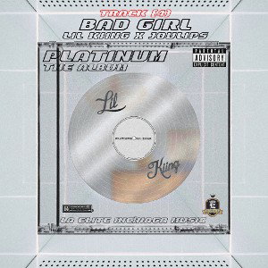 BAD GIRL - LIL KIING X JOULIPS |PLNM