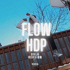 FLOW HDP - Lil Kiing (Solo Version)