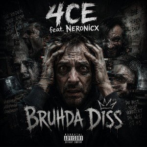 4CE x Neronicx - Bruhda Diss