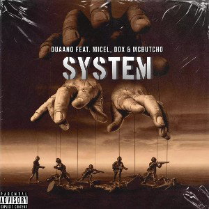 Duaano - System feat. Mikel & Dox & McButchO 