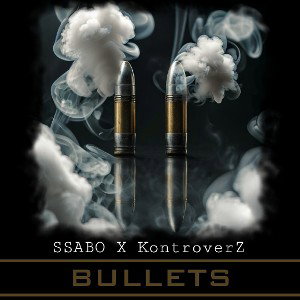 2 Bullets - KontroverZ x SSABO